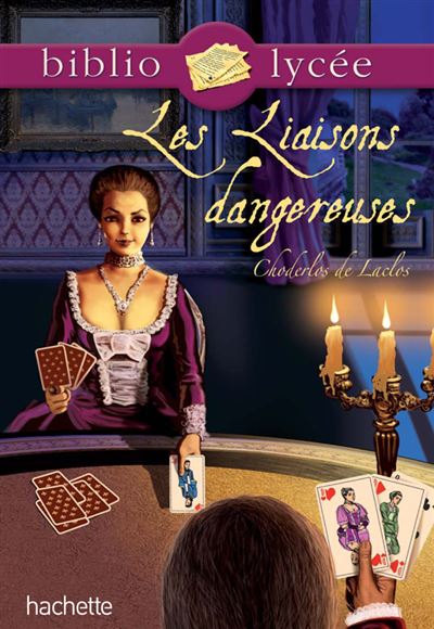 Bibliolyc&eacute;e - Les liaisons dangereuses, Pierre Choderlos de Laclos