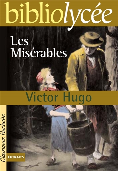 Bibliolyc&eacute;e - Les Mis&eacute;rables, Victor Hugo (Poche)