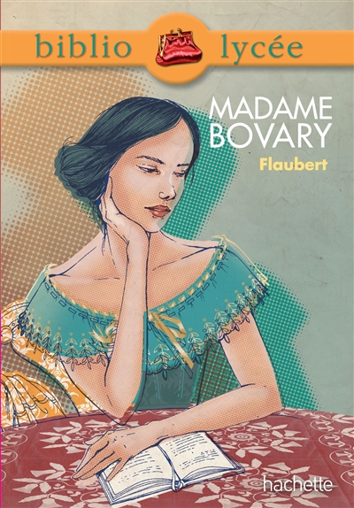 Bibliolyc&eacute;e - Madame Bovary, Gustave Flaubert (Broch&eacute;)
