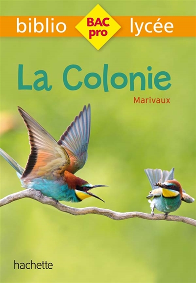 Bibliolyc&eacute;e Pro - La Colonie, Marivaux (Poche)