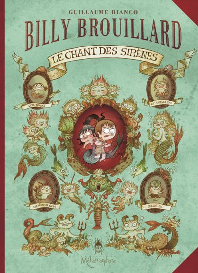 Billy Brouillard Tome 3 - Le Chant Des Sir&egrave;nes