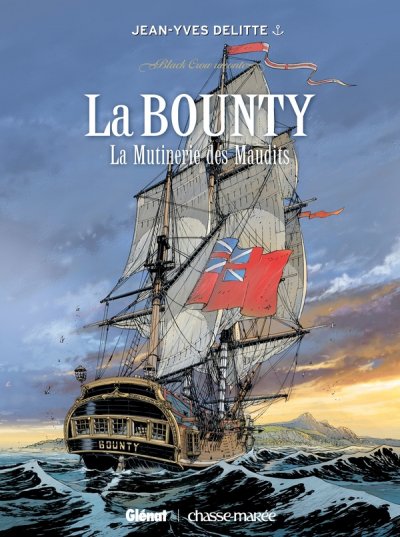 Black Crow Raconte Tome 3 - La Bounty - La Mutinerie Des Maudits