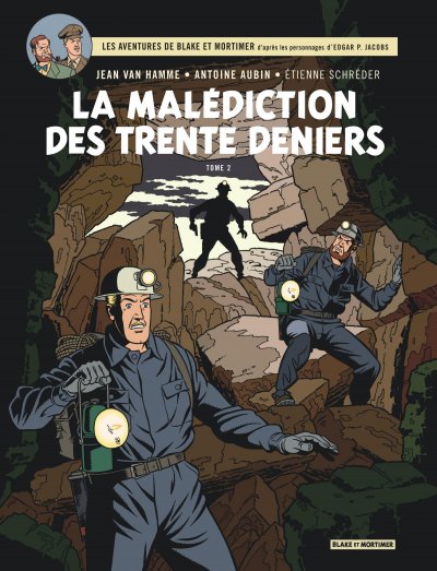 Blake & Mortimer - Tome 20 - La Mal&eacute;diction des Trente Deniers