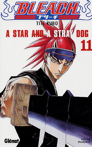 Bleach - Tome 11 - A star and a stray dog (Manga)