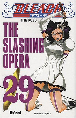 Bleach - Tome 29 - The slashing opera (Manga)