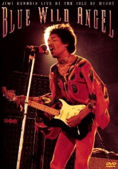 Blue Wild Angel: Jimi Hendrix At The Isle Of Wight DVD