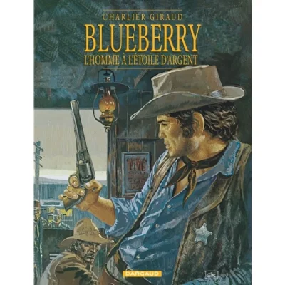 Blueberry - Tome 6 - L'Homme &agrave; l'&eacute;toile d'argent (BD)