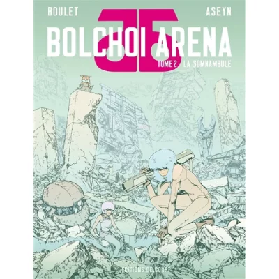 Bolchoi Arena Tome 2 - La Somnambule