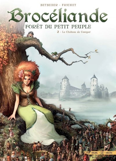 Broc&eacute;liande Tome 2 - Le Ch&acirc;teau De Comper