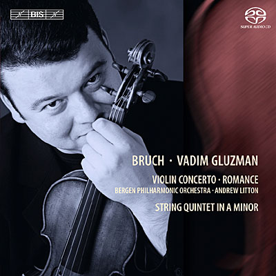 Bruch : Concerto pour violon n&deg; 1 - Romance op. 85 - Quintette &agrave; cordes