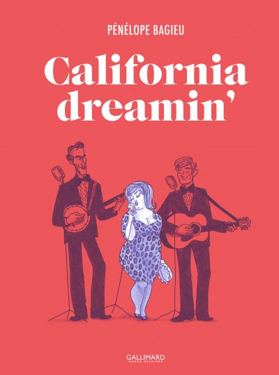 California dreamin&rsquo;: Nouvelle &eacute;dition