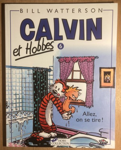Calvin et Hobbes T6 - Watterson Bill - Livres - BD Ados-adultes