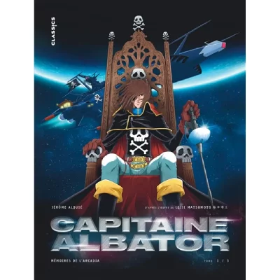Capitaine Albator - M&eacute;moires de l'Arcadia - Tome 1 (BD)