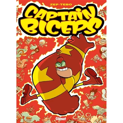Captain Biceps - Tome 02 - Le redoutable (BD)