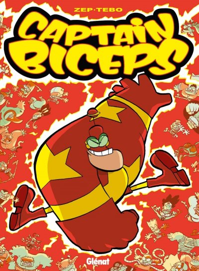 Captain Biceps - Tome 02 - Le redoutable (BD)
