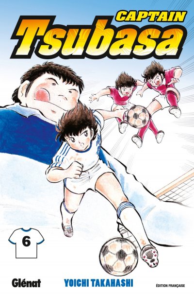 Captain Tsubasa - Tome 06 - En avant pour le tableau final (Manga)