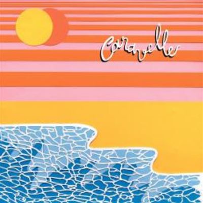 CAROLINE Caravelle (Deluxe Vinyl) [Vinyl LP]