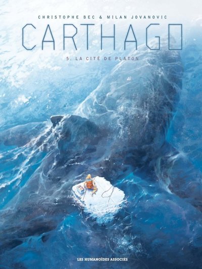 Carthago Tome 5 - La Cit&eacute; De Platon