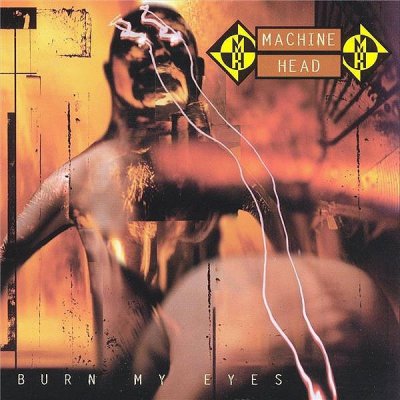 CD de Machine Head - Burn my eyes - pour Unisexe - Standard