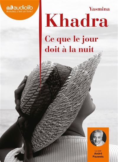 Ce que le jour doit &agrave; la nuit (op) - Audio livre 1CD MP3 - 655 Mo