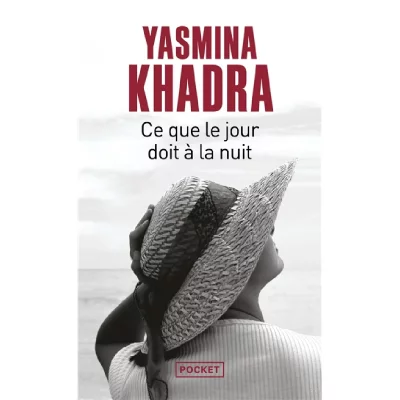 Ce que le jour doit &agrave; la nuit (Poche)