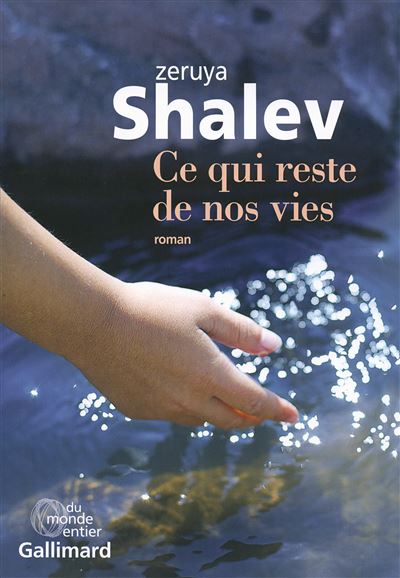 Ce qui reste de nos vies - Prix Femina Etranger 2014