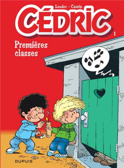 C&eacute;dric - Tome 1 - Premi&egrave;res classes (BD)