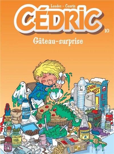 C&eacute;dric - Tome 10 - G&acirc;teau-surprise (BD)