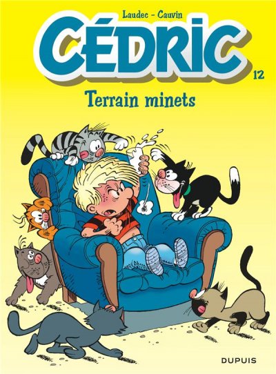 C&eacute;dric - Tome 12 - Terrain minets