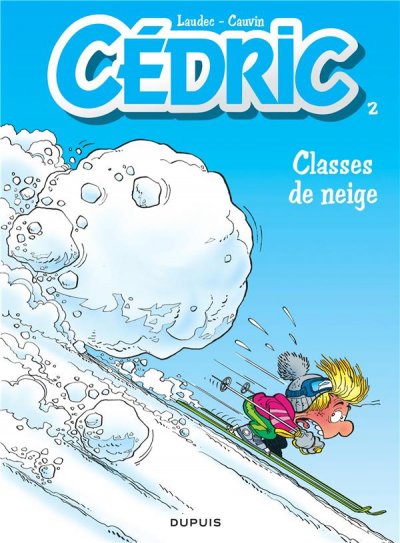 C&eacute;dric - Tome 2 - Classes de neige (BD)