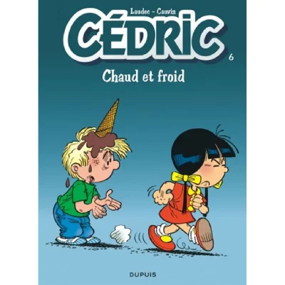 C&eacute;dric - Tome 6 - Chaud et froid (BD)