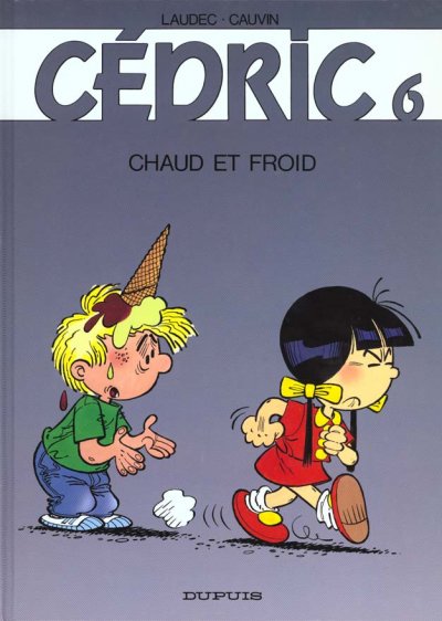 C&eacute;dric - Tome 6 - Chaud et froid (BD)