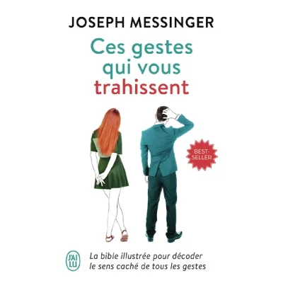 Ces gestes qui vous trahissent (Broch&eacute;)