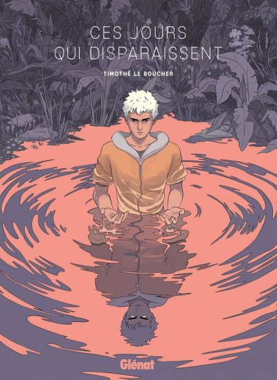 Ces jours qui disparaissent (BD)