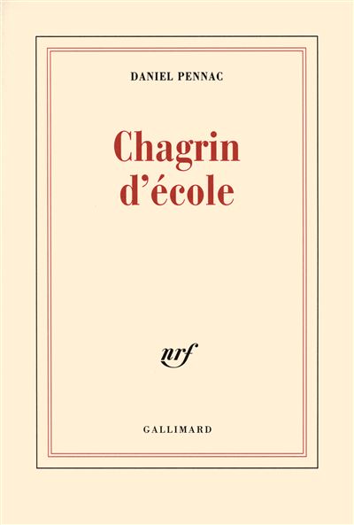 Chagrin d'&eacute;cole - Prix Renaudot 2007