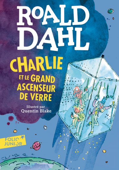 Charlie et le grand ascenseur de verre (Poche)