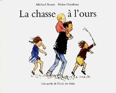 Chasse &agrave; l'ours (La) (Jeunesse)