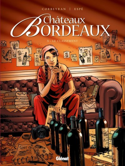 Ch&acirc;teaux Bordeaux - Tome 05 - Le Classement (BD)