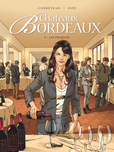 Ch&acirc;teaux Bordeaux - Tome 09 - Les Primeurs (BD)