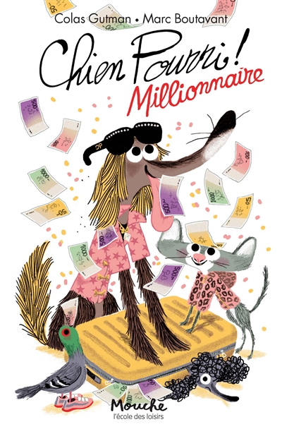 Chien Pourri ! Tome 11 - Chien Pourri Millionnaire
