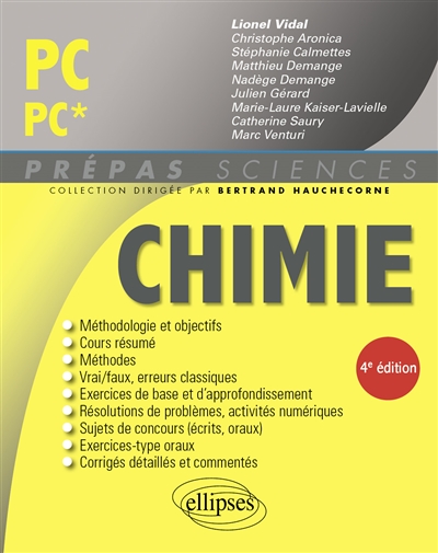 Chimie PC/PC* - Lionel Vidal - Ellipses - broch&eacute; - Scolaire / Universitaire