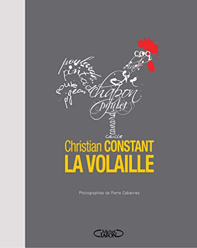 Christian Constant, La Volaille