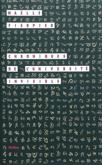 Chroniques de l'universite invisible