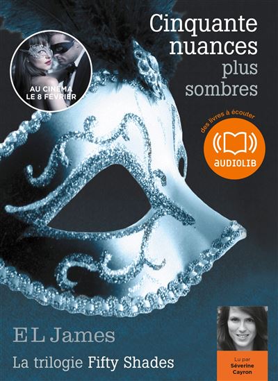 Cinquante nuances plus sombres - La trilogie Fifty Shades volume 2