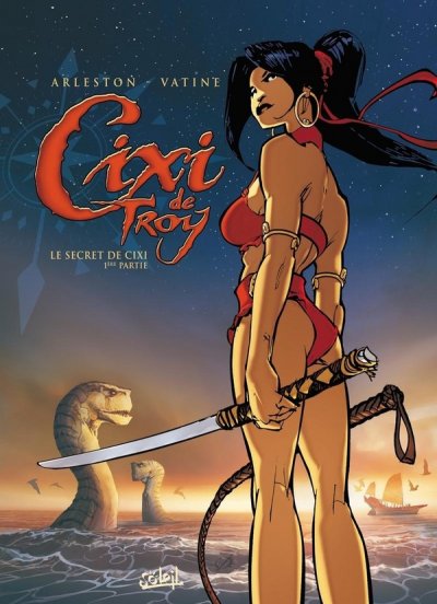 Cixi de Troy Tome 1 - Le Secret de Cixi - 1&egrave;re partie (BD)