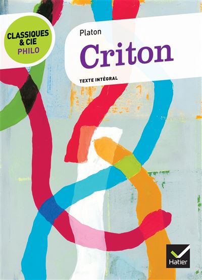 Classiques &amp; Cie Philo - Criton (Poche)