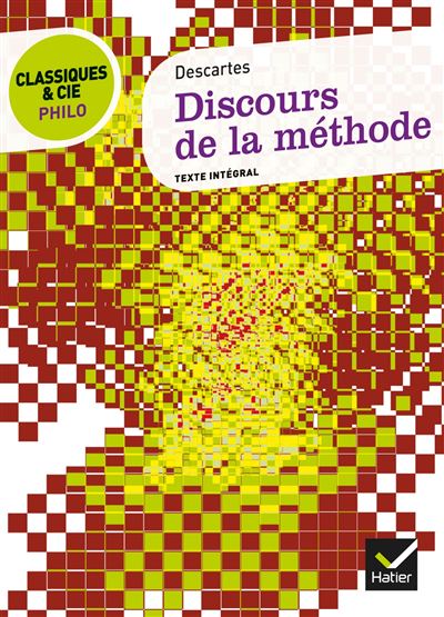 Classiques &amp; Cie Philo - Discours de la m&eacute;thode (Poche)
