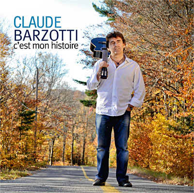 CLAUDE BARZOTTI - C'est Mon Histoire (Best Of)