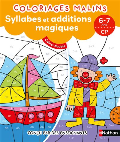 Coloriages malins Duo Syllabes et additions magiques CP (Broch&eacute;)