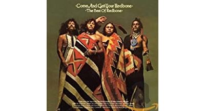 Come And Get Your Redbone - The Best Of Redbone